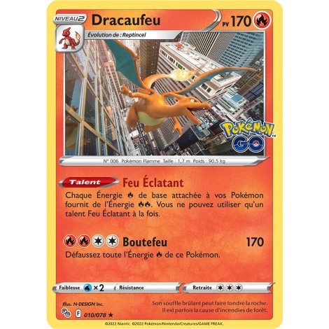 Dracaufeu 010/078 : Joyau Holographique Pokémon Pokémon GO