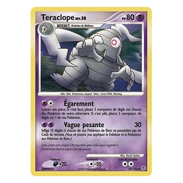 Découvrez Téraclope, carte Peu commune (Brillante) de la série Diamant & Perle