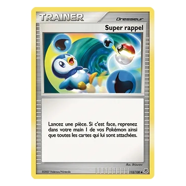 Carte Super rappel - Peu commune (Brillante) de Pokémon Diamant & Perle 115/130