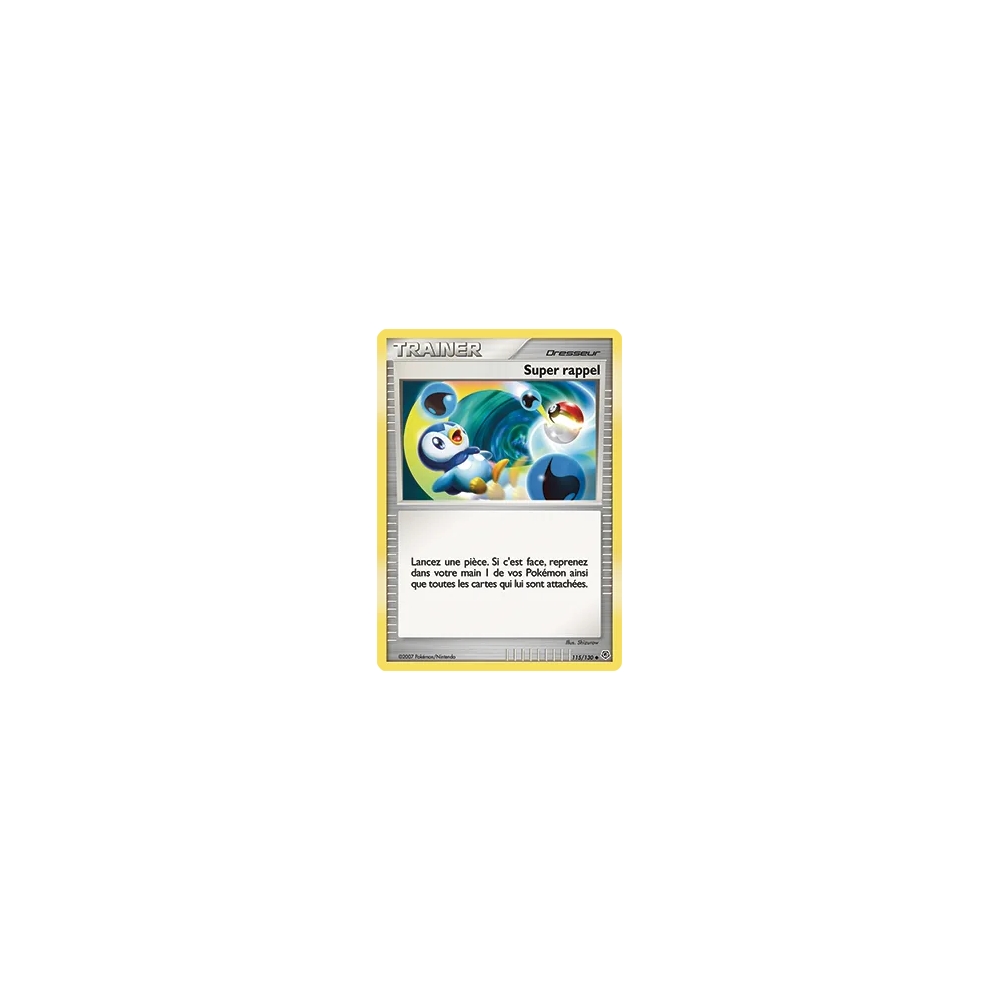 Carte Super rappel - Peu commune (Brillante) de Pokémon Diamant & Perle 115/130