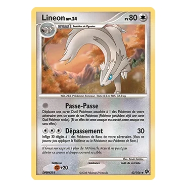 Lineon 43/106 : Joyau Peu commune (Brillante) de l'extension Pokémon Diamant & Perle Duels au sommet