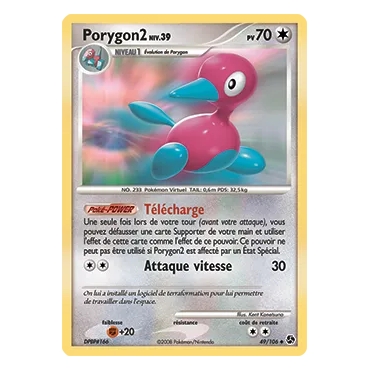 Porygon2 49/106 : Joyau Peu commune (Brillante) de l'extension Pokémon Diamant & Perle Duels au sommet