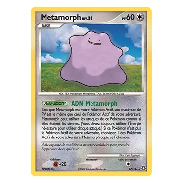 Découvrez Metamorph, carte Rare (Brillante) de la série Diamant & Perle Éveil des Légendes