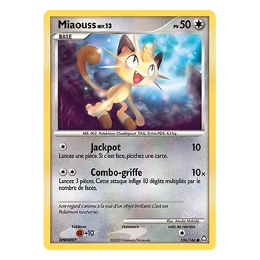 Carte Miaouss - Commune (Brillante) de Pokémon Diamant & Perle Éveil des Légendes 106/146