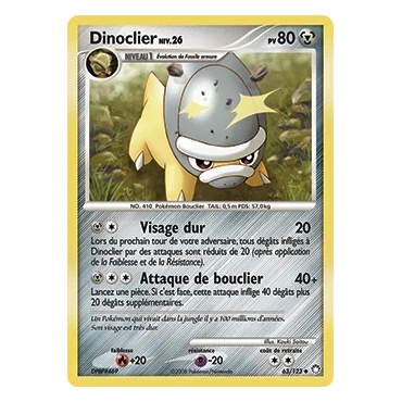 Dinoclier 63/123 : Joyau Peu commune (Brillante) de l'extension Pokémon Diamant & Perle Trésors Mystérieux