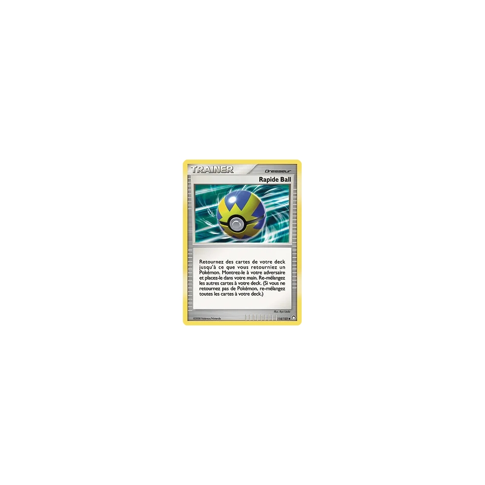 Rapide Ball 114/123 : Joyau Peu commune (Brillante) de l'extension Pokémon Diamant & Perle Trésors Mystérieux
