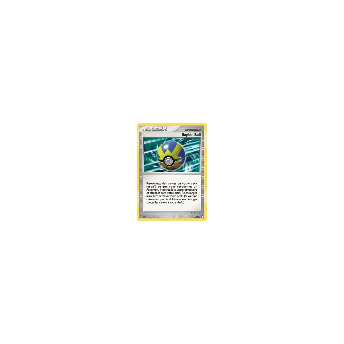 Rapide Ball 114/123 : Joyau Peu commune (Brillante) de l'extension Pokémon Diamant & Perle Trésors Mystérieux