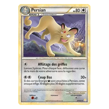 Carte Persian - Rare (Brillante) de Pokémon HeartGold SoulSilver 27/123