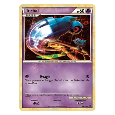 Terhal 44/95 : Joyau Commune (Brillante) de l'extension Pokémon HS Déchaînement