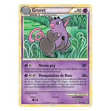 Découvrez Groret, carte Rare (Brillante) de la série HS Triomphe