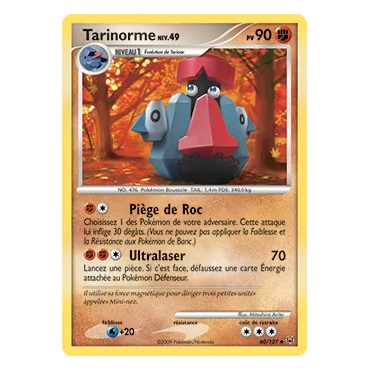 Tarinorme 60/127 : Joyau Peu commune (Brillante) de l'extension Pokémon Platine