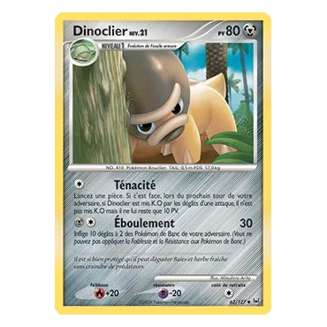 Découvrez Dinoclier, carte Peu commune (Brillante) de la série Platine