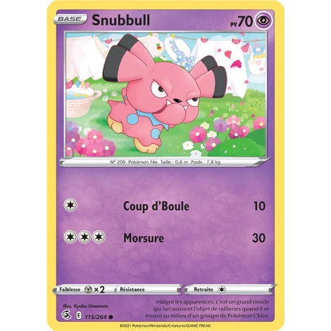 Découvrez Snubbull, carte Commune (Brillante) de la série Poing de Fusion