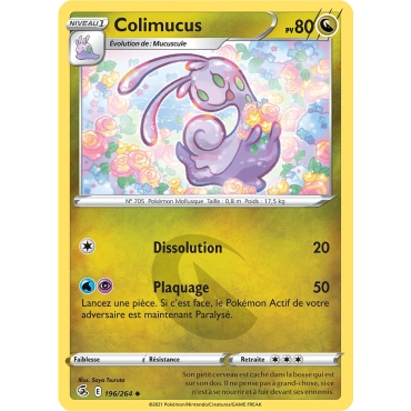 Découvrez Colimucus, carte Peu commune (Brillante) de la série Poing de Fusion