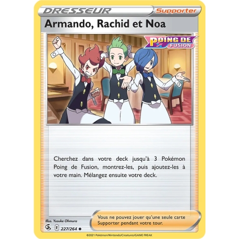 Carte Armando, Rachid et Noa - Peu commune (Brillante) de Pokémon Poing de Fusion 227/264