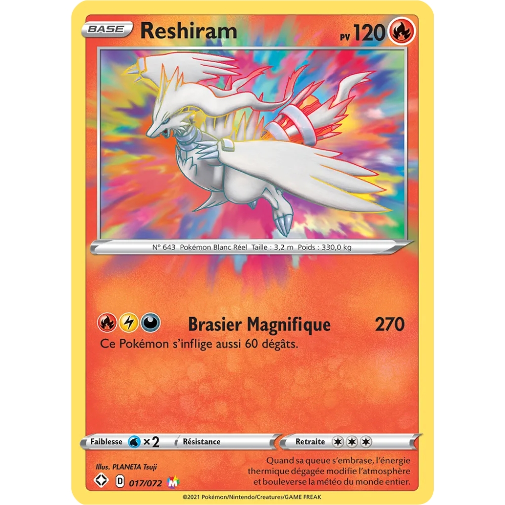 Reshiram 017/072 : Joyau Magnifique rare de l'extension Pokémon Destinées Radieuses