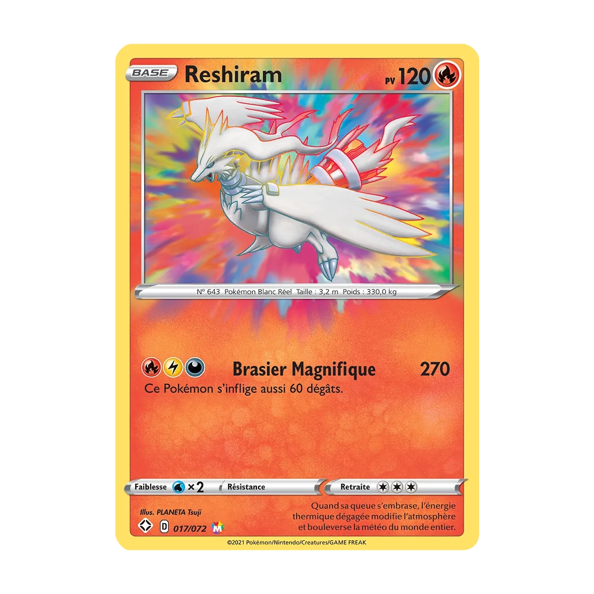 Reshiram 017/072 : Joyau Magnifique rare de l'extension Pokémon Destinées Radieuses