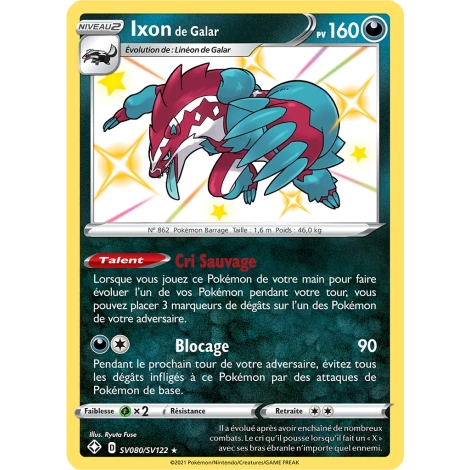 Ixon de Galar SV080/SV122 : Joyau Chromatique rare de l'extension Pokémon Destinées Radieuses