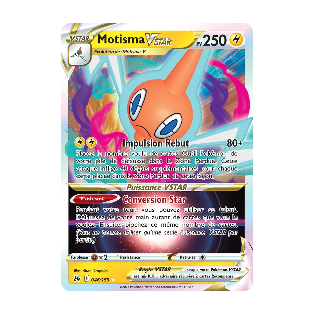 Motisma 046/159 : Joyau Holographique rare STAR de l'extension Pokémon Zénith Suprême