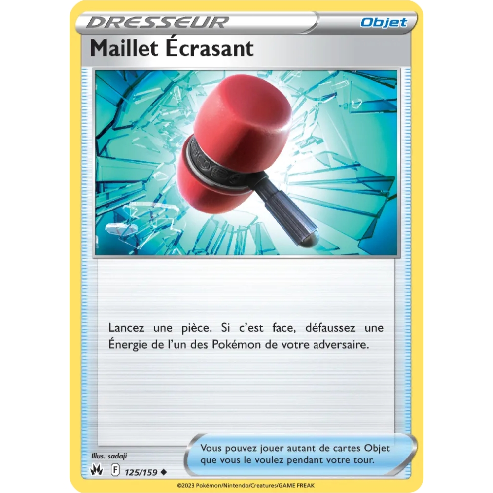 Maillet Écrasant 125/159 : Joyau Peu commune (Brillante) de l'extension Pokémon Zénith Suprême