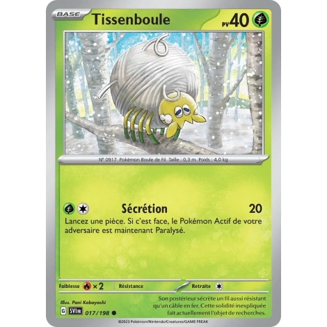 Tissenboule 017/198 : Joyau Commune (Brillante) de l'extension Pokémon Écarlate et Violet