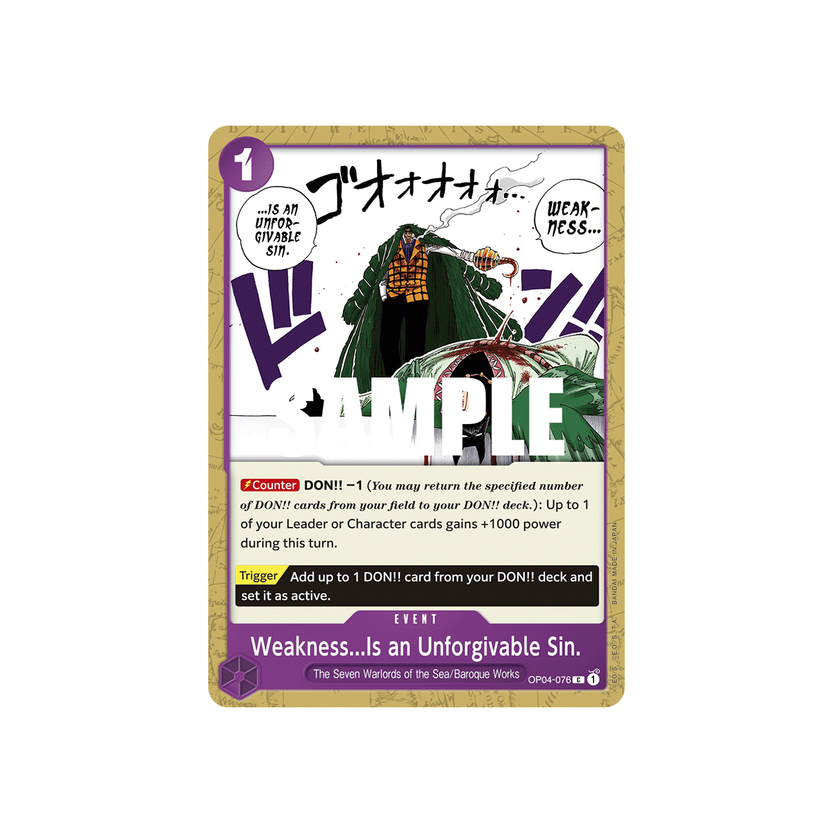 Weakness...Is an Unforgivable Sin.: Carte One Piece KINGDOMS OF INTRIGUE [OP04] N°OP04-076