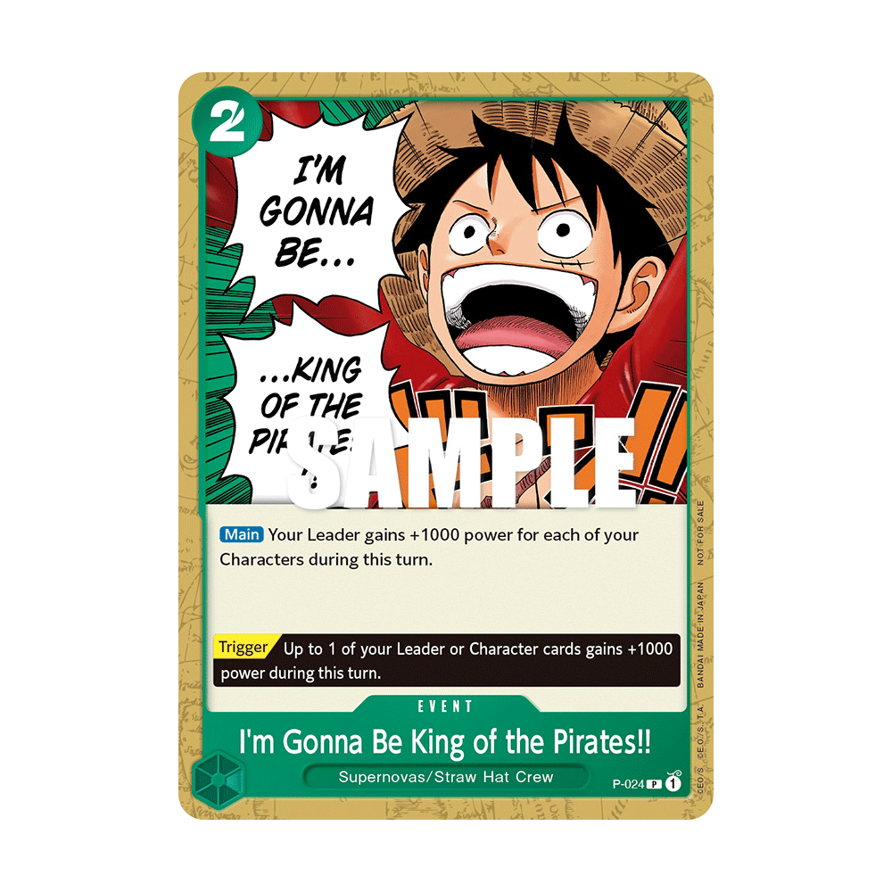 I'm Gonna Be King of the Pirates!!: Carte One Piece Included in Pirates Party Card Vol.1 N°P-024