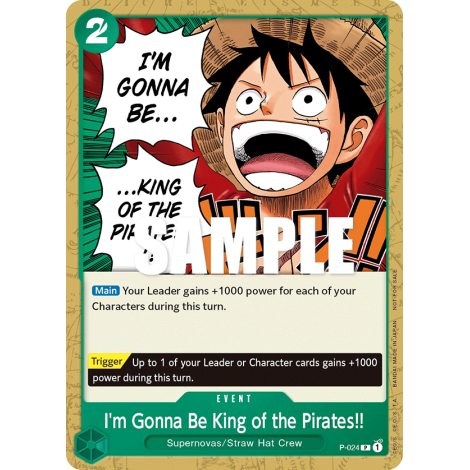 I'm Gonna Be King of the Pirates!!: Carte One Piece Included in Pirates Party Card Vol.1 N°P-024