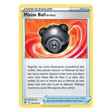 Masse Ball de Hisui 146/189 : Joyau Peu commune de l'extension Pokémon Astres Radieux