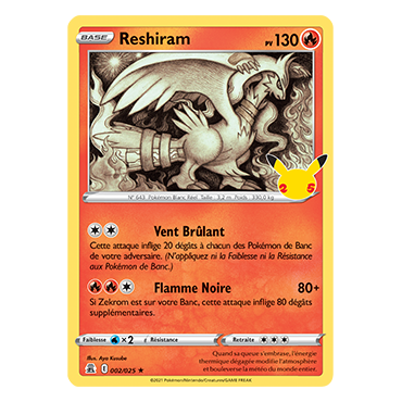 Découvrez Reshiram, carte Rare de la série Célébrations (JCC)