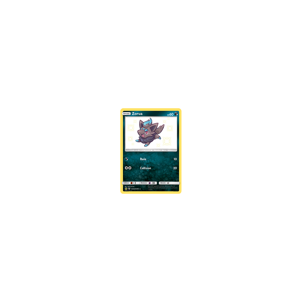 Zorua SV25/SV94 : Joyau Chromatique rare de l'extension Pokémon Destinées Occultes