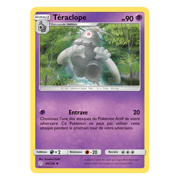 Carte Téraclope - Peu commune de Pokémon Éclipse Cosmique 84/236