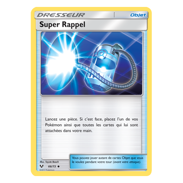 Découvrez Super Rappel, carte Peu commune de la série Légendes Brillantes