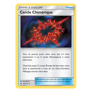 Découvrez Cercle Chimérique, carte Rare de la série Lumière Interdite