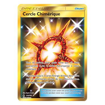 Découvrez Cercle Chimérique, carte Holographique rare de la série Lumière Interdite