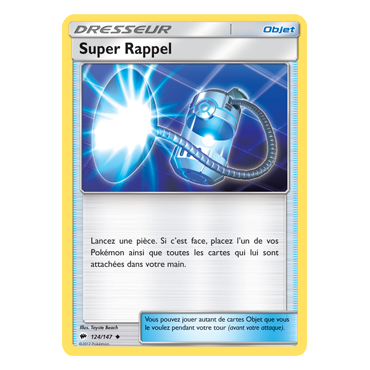 Découvrez Super Rappel, carte Peu commune de la série Ombres Ardentes