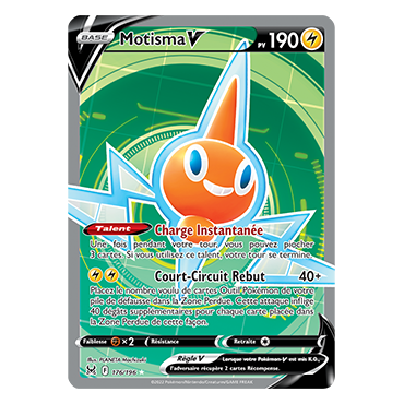 Motisma 176/196 : Joyau Ultra rare de l'extension Pokémon Origine Perdue