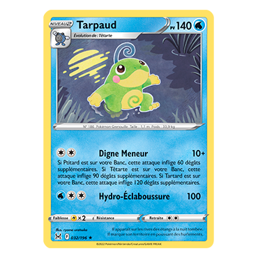 Découvrez Tarpaud, carte Rare de la série Origine Perdue