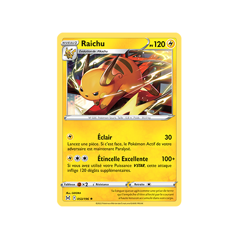 Découvrez Raichu, carte Rare de la série Origine Perdue