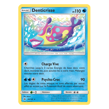 Denticrisse 48/149 : Joyau Rare de l'extension Pokémon Soleil et Lune (JCC)