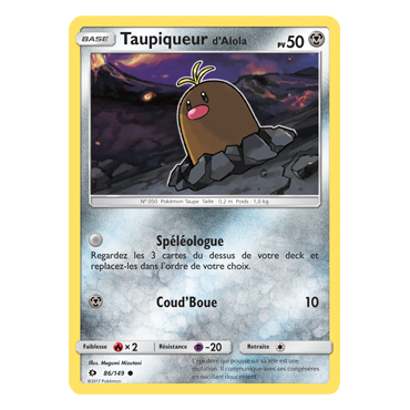 Taupiqueur d'Alola 86/149 : Joyau Commune de l'extension Pokémon Soleil et Lune (JCC)