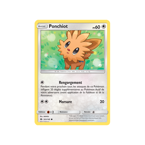 Ponchiot 103/149 : Joyau Commune de l'extension Pokémon Soleil et Lune (JCC)