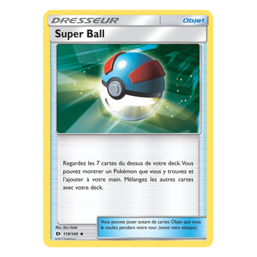 Super Ball 119/149 : Joyau Peu commune de l'extension Pokémon Soleil et Lune (JCC)