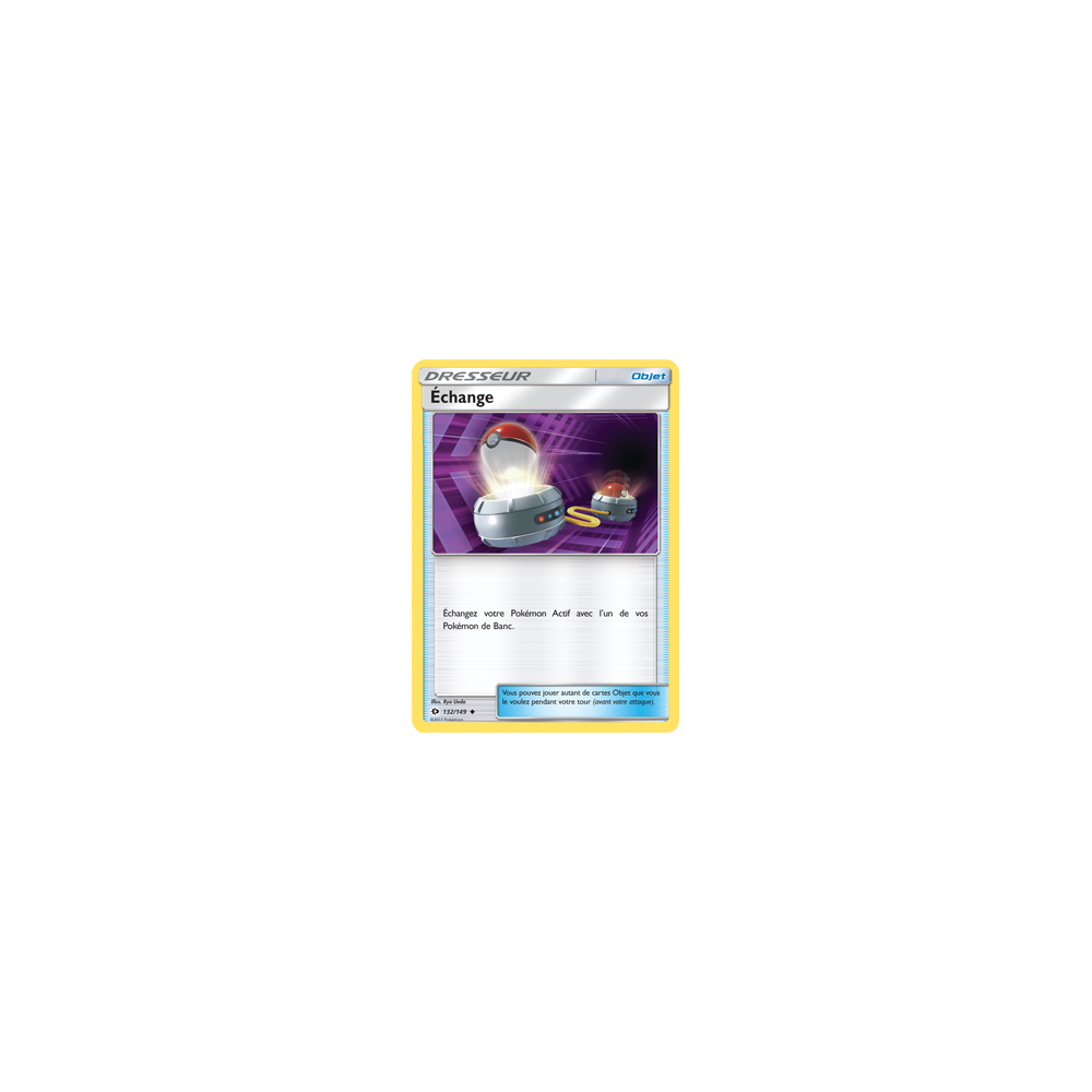 Carte Échange - Peu commune de Pokémon Soleil et Lune (JCC) 132/149