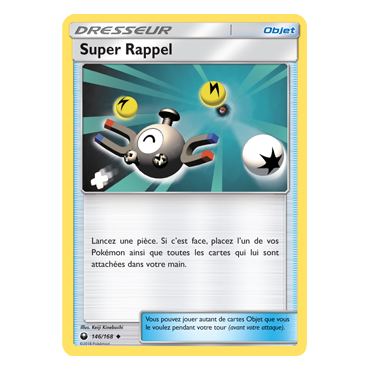 Découvrez Super Rappel, carte Peu commune de la série Tempête Céleste