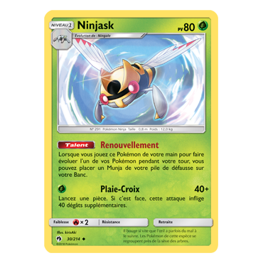Ninjask 30/214 : Joyau Peu commune de l'extension Pokémon Tonnerre Perdu