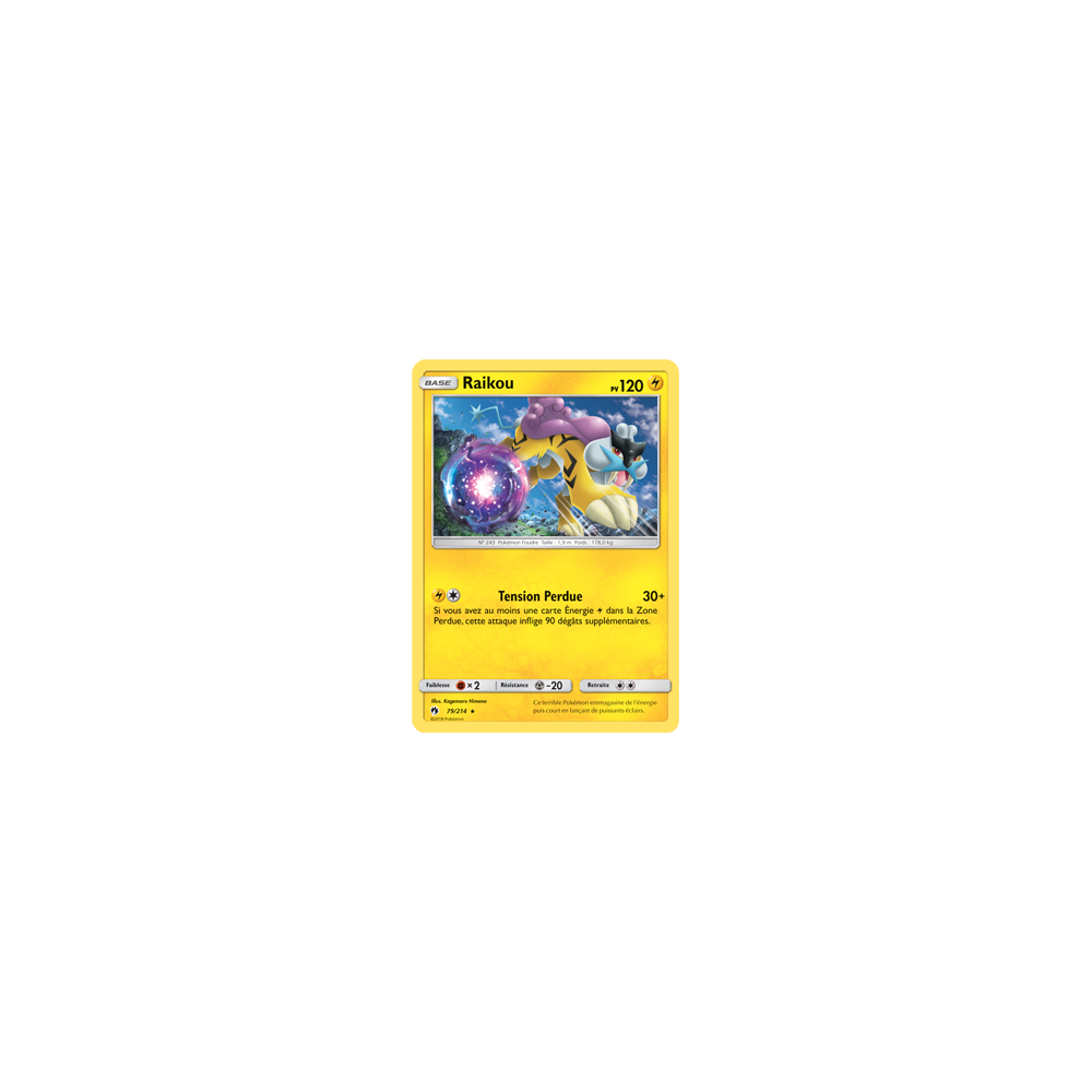 Raikou 79/214 : Joyau Rare de l'extension Pokémon Tonnerre Perdu