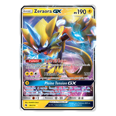 Zeraora 86/214 : Joyau Holographique rare GX de l'extension Pokémon Tonnerre Perdu