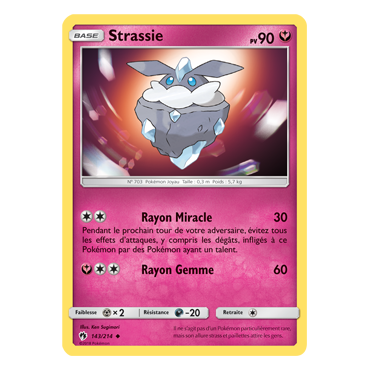 Strassie 143/214 : Joyau Peu commune de l'extension Pokémon Tonnerre Perdu