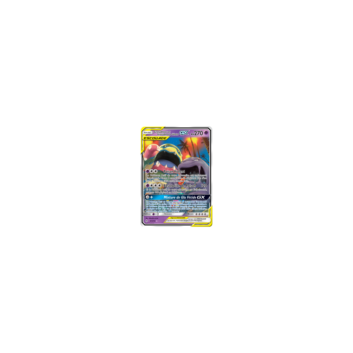 Grotadmorv et Grotadmorv d'Alola 61/214 : Joyau Holographique rare GX de l'extension Pokémon Alliance Infaillible